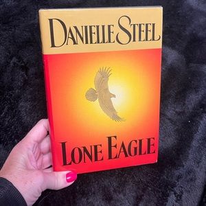 Lone Eagle by Danielle Steel. Hardcover edition. EUC. Fun summer read!